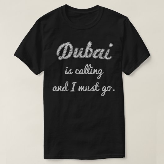 Dubai belt en ik moet een grappige cadeaureis make t-shirt (Design voorkant)