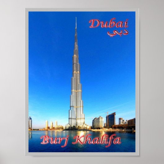Dubai - Burj Khalifa - Poster (Voorkant)