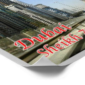 Dubai - Sheik Zayed Road - Poster (Hoek)