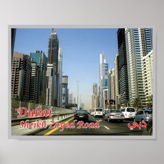 Dubai - Sheik Zayed Road - Poster (Voorkant)