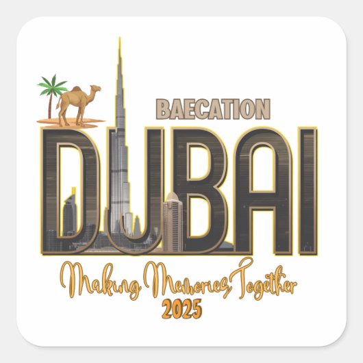 Dubai vakantie Ontdek de magie van uw avontuur Vierkante Sticker (Voorkant)