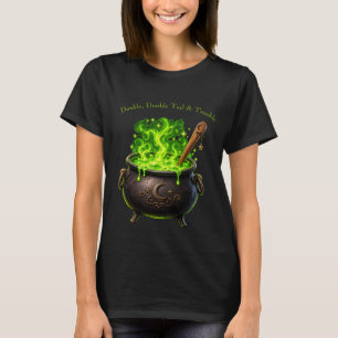 Dubbel Dubbel Toil en Trouble Heksenketel Hal T-shirt