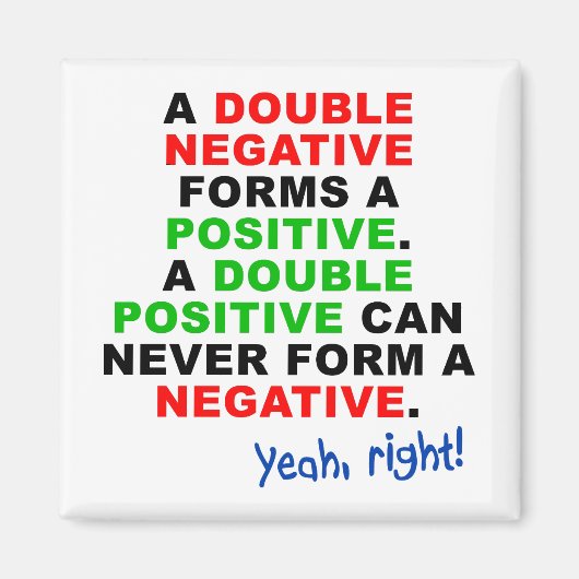 Dubbel Negatief Positieve Grappige Koelkastmagneet Magneet (Voorkant)