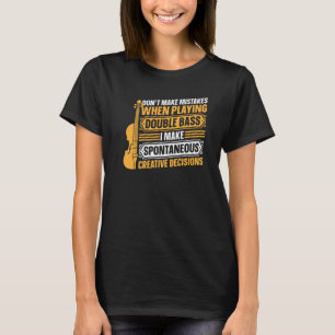 Dubbele bijslag maak geen fouten wanneer het spele t-shirt