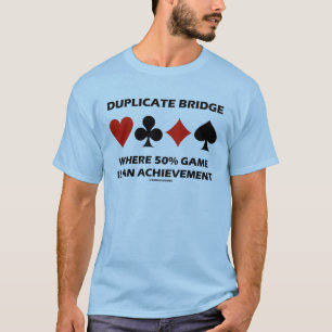 Dubbele Brug waar het Spel van 50% een Voltooiing T-shirt