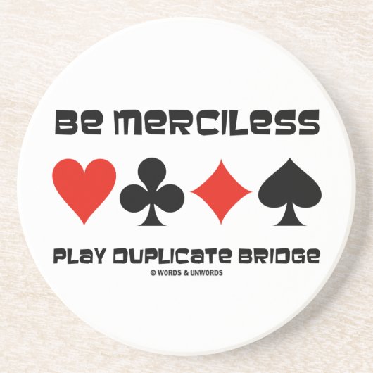 Dubbele brug zonder Merciless Play (Card Suits) Zandsteen Onderzetter (Voorkant)