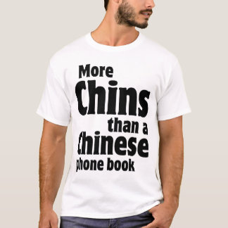 Dubbele Chin - meer Chins dan een Chinees telefoon T-shirt