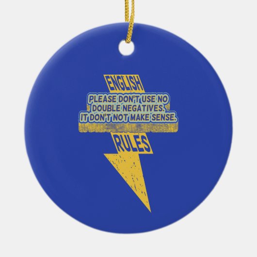 Dubbele negatieve Engelse taalvaardigheid Keramisch Ornament (Voorkant)
