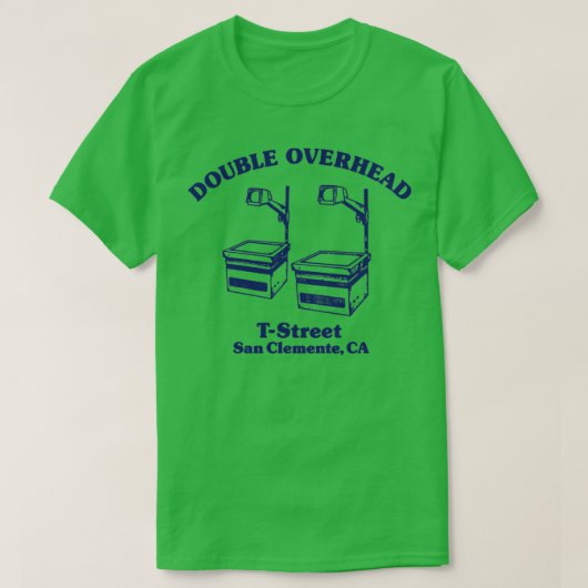 Dubbele overhead TStreet San Clemente CA Light T-shirt (Design voorkant)