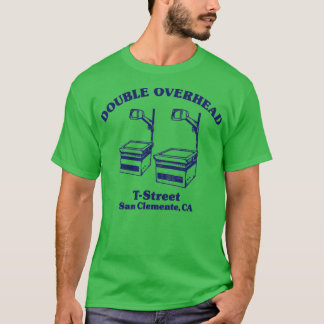 Dubbele overhead TStreet San Clemente CA Light T-shirt