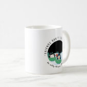 “Dubbele problemen, dubbel plezier.” Koffiemok (Voorkant rechts)