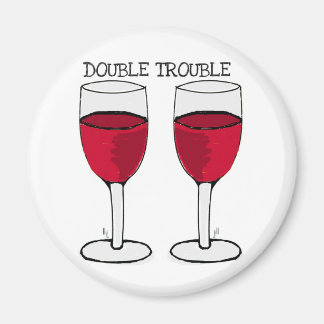 DUBBELE PROBLEMEN RODE WIJN PAAR PRINT MAGNEET