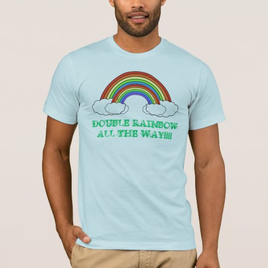 DUBBELE RAINBOW ALLEMAAL T-SHIRT (Voorkant)
