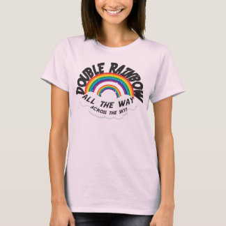 DUBBELE RAINBOW helemaal T-shirt