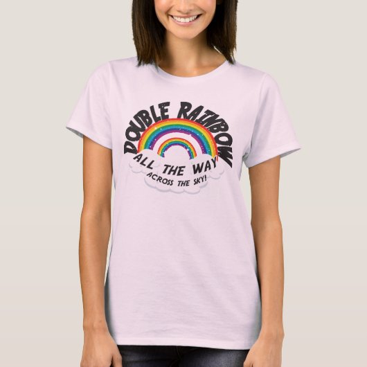 DUBBELE RAINBOW helemaal T-shirt (Voorkant)