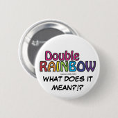 Dubbele regenboog in de lucht ronde button 5,7 cm (Voorkant /achterkant)