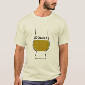 Dubbele Serving van Whisky T-shirt (Voorkant)
