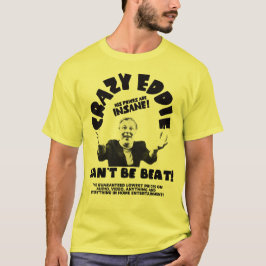 Dubbelzijdige gekke Eddie kan niet worden verslage T-shirt