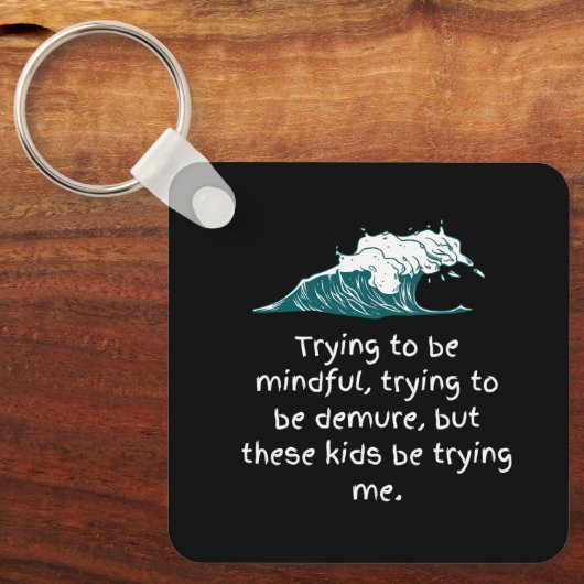 Dubbelzijdige Kinder proberen me Sleutelhanger (Voorkant)