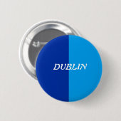 Dublin Badge Ronde Button 5,7 Cm (Voorkant /achterkant)