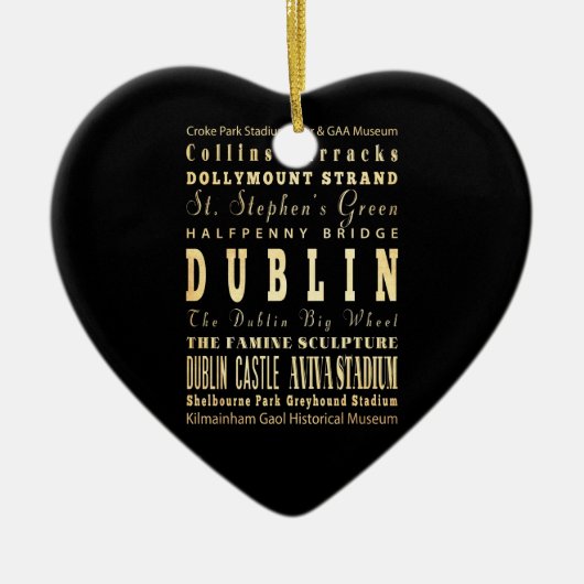 Dublin City of Ireland Typography Art Keramisch Ornament (Voorkant)