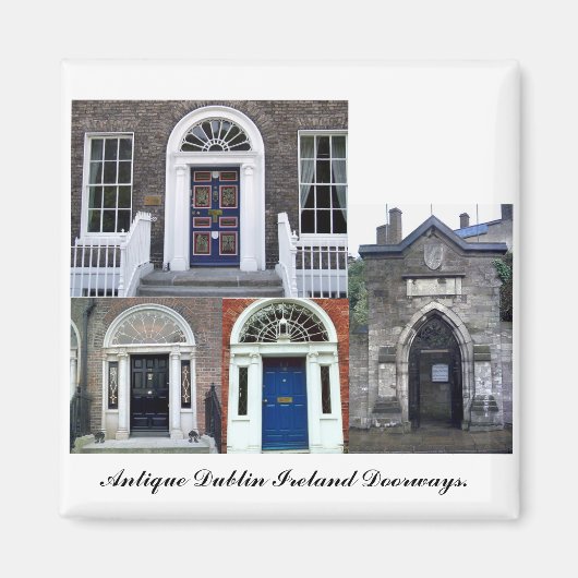 Dublin Ierland, Antiek Doorways Magneet (Voorkant)