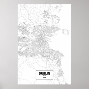 Dublin, Ierland (zwart op wit) Poster