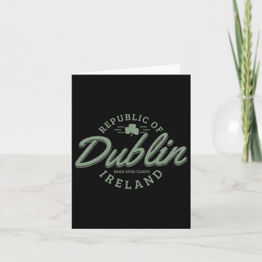 Dublin Ireland Clover Leaf Irish St. Patrick's Day Kaart (Voorkant)