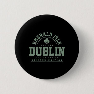 Dublin Ireland Clover Leaf Irish St. Patrick's Day Ronde Button 5,7 Cm