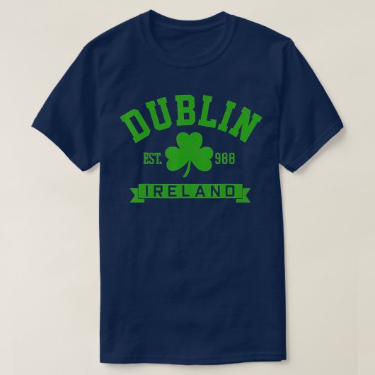 Dublin Ireland Est 988 Clover Leaf Shamrock St  T-shirt (Design voorkant)