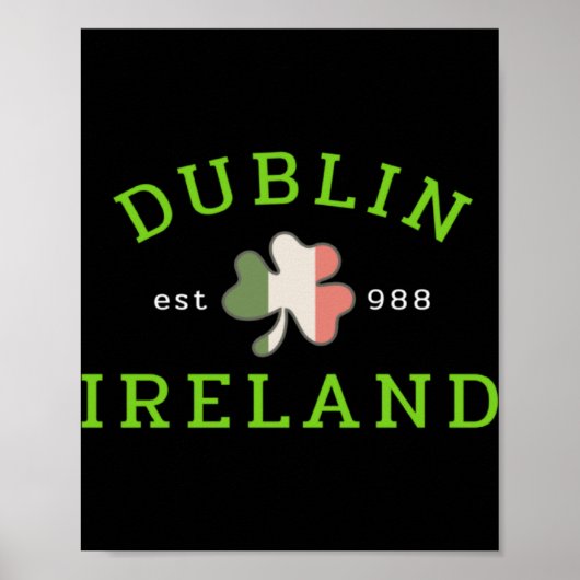 Dublin Ireland Est 988 Irish St Patrick S Day Sham Poster (Voorkant)