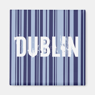 Dublin strees magnet