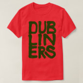 DUBLINERS T-SHIRT (Design voorkant)