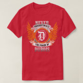 Dubois Name Shirt onderschat nooit de kracht van (Design voorkant)