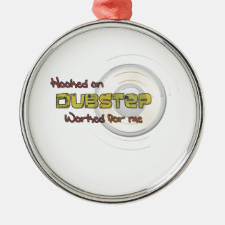 Dubstap Metalen Ornament