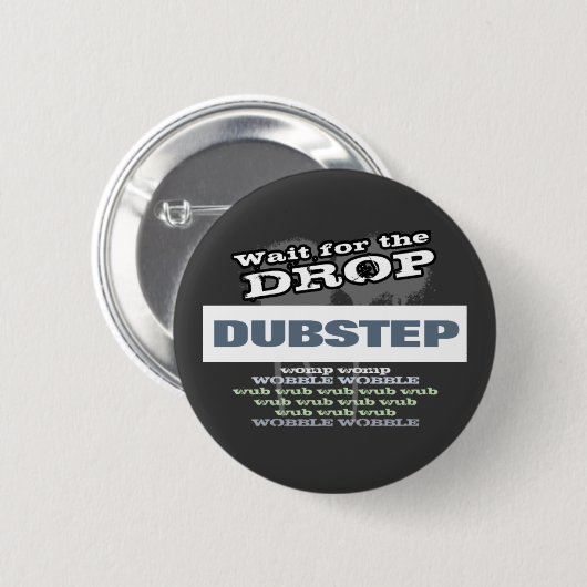 Dubstep Dark Ronde Button 5,7 Cm (Voorkant /achterkant)