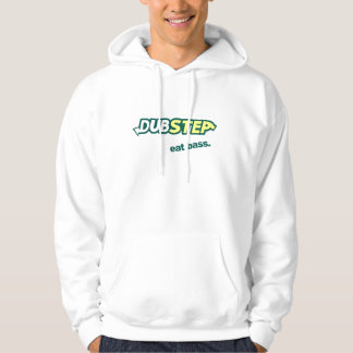 Dubstep EAT BASS Hoodie