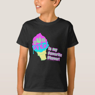 Dubstep is mijn favoriete smaak t-shirt