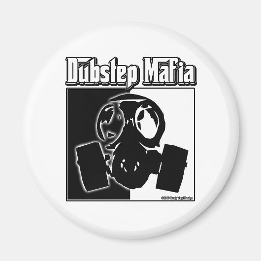 DUBSTEP Mafia Dub Step muziek Dubstep kleding gear Magneet (Voorkant)