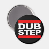 DUBSTEP MAGNEET (Voorkant / Achterkant)