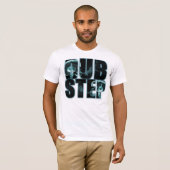 DubStep Revolution-Shirt T-shirt (Voorkant volledig)
