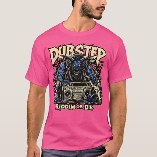 Dubstep Riddim or Die Edm Techno Deathstep Gift Ba T-shirt (Voorkant)