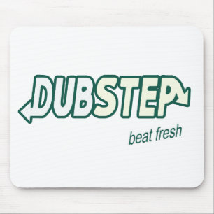 DUBSTEP slaat vers Dubstep muziekmousepad uit Muismat