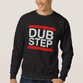 Dubstep Sweatshirt (Voorkant)