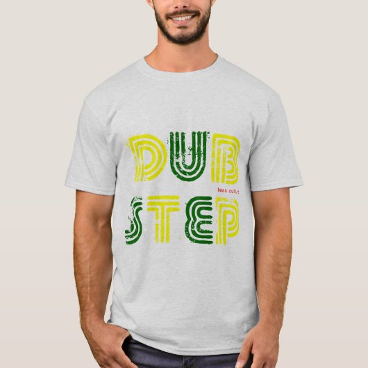 dubstep t-shirt m15 ( in lak ' ech ! ) (Voorkant)