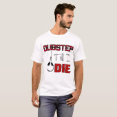 Dubstep Till I Die T-shirt (Voorkant volledig)