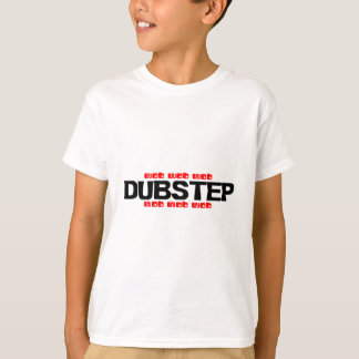 Dubstep Wob T-shirt