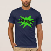 Dubstep Womp shirt (Voorkant)