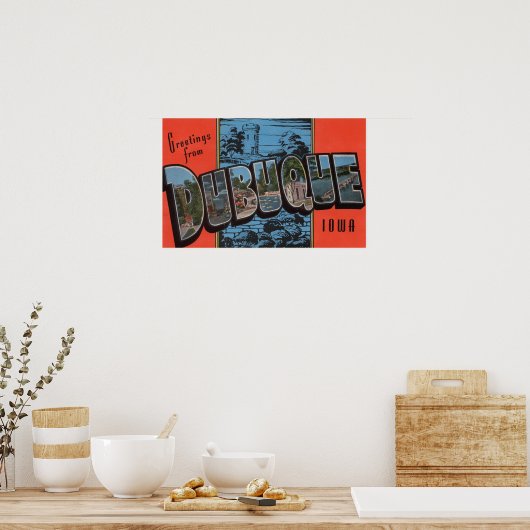 Dubuque, IowaLarge Letter ScenesDubuque, IA Poster (Keuken)