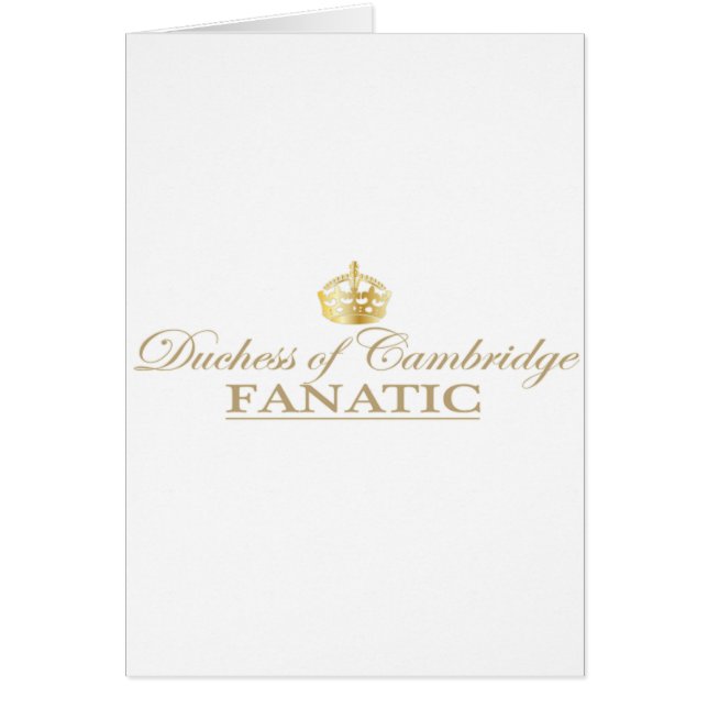 Duchess van Cambridge Fanatic (Voorkant)